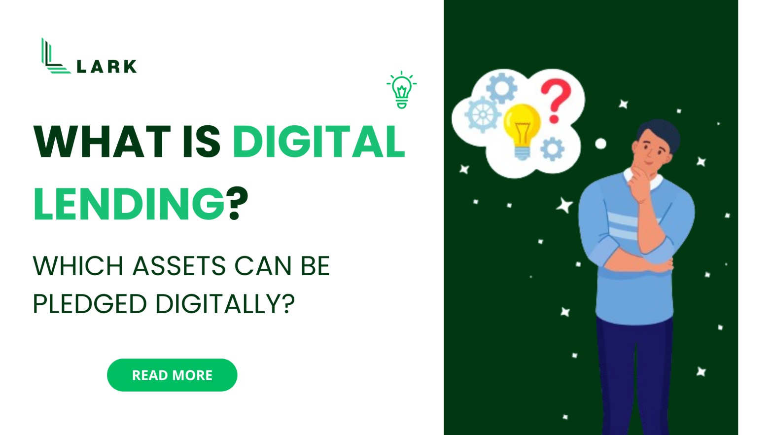 What is Digital Lending? Which Assets can be Pledged Digitally?